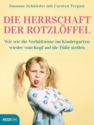 cover image of Die Herrschaft der Rotzlöffel